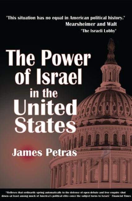 Kniha Power of Israel in the United States James Petras
