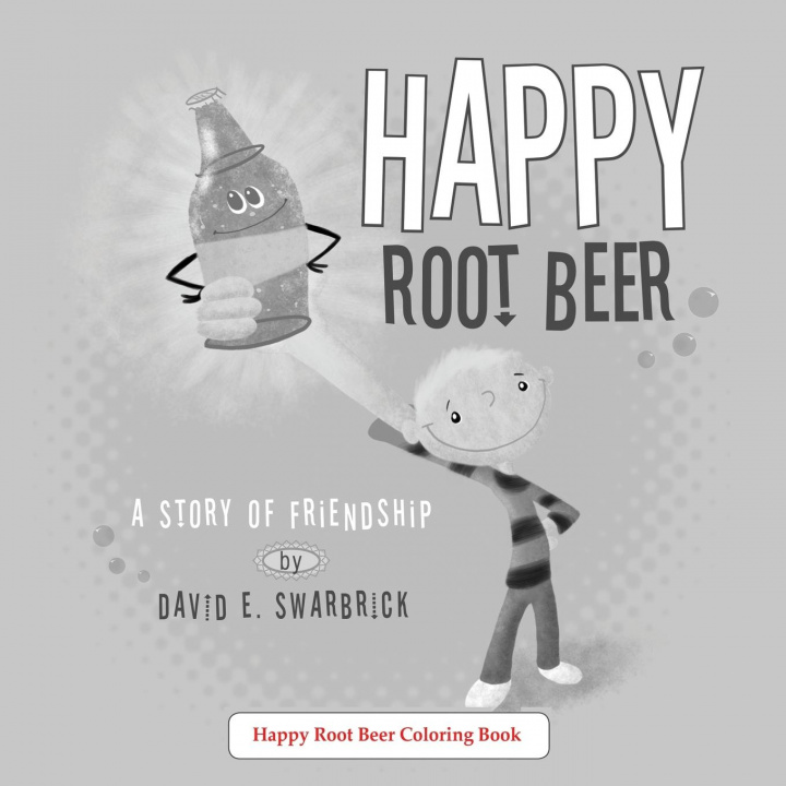 Buch Happy Root Beer A Coloring Book David E. Swarbrick