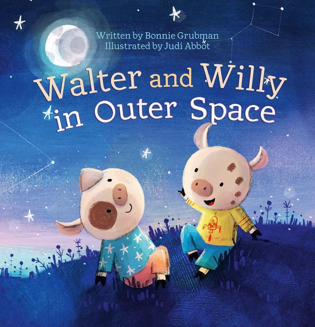 Knjiga Walter and Willy in Outer Space Judi Abbot
