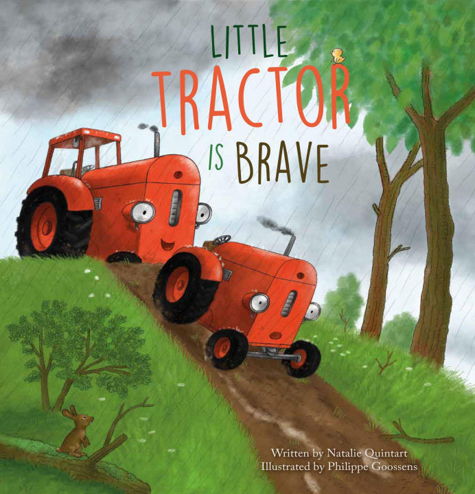 Kniha Little Tractor Is Brave Philippe Goossens