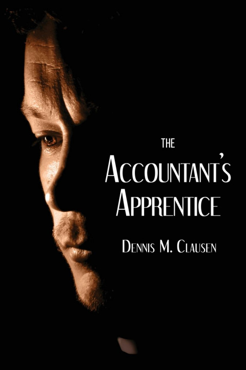 Knjiga Accountant's Apprentice Dennis Clausen
