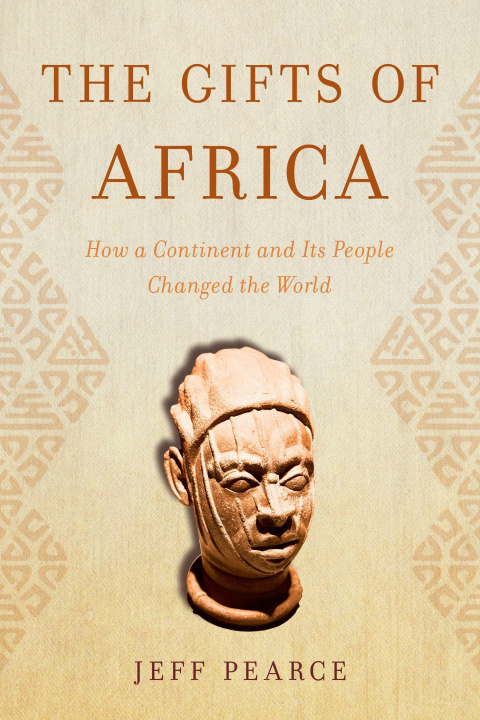 Knjiga Gifts of Africa Jeff Pearce