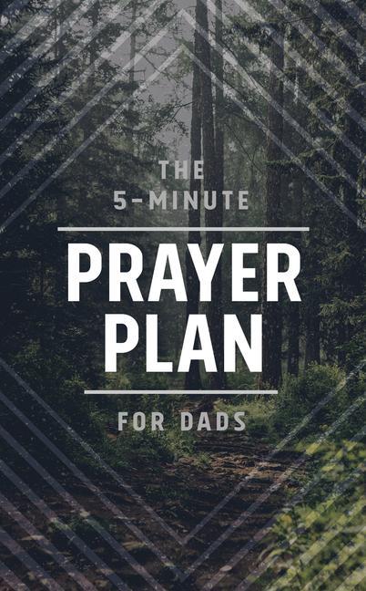 Knjiga The 5-Minute Prayer Plan for Dads 