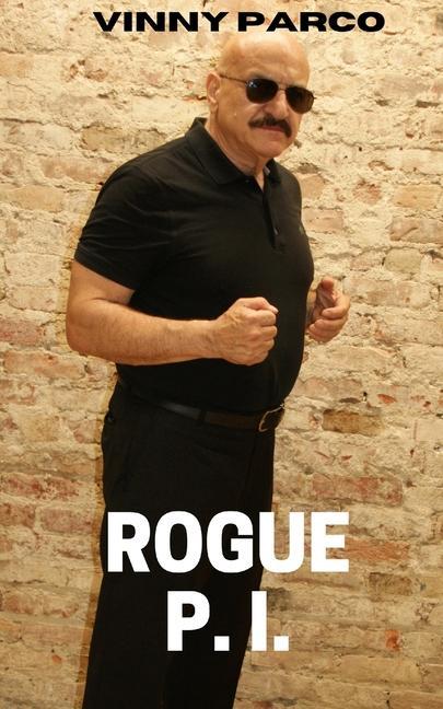 Knjiga Rogue P. I. Vinny Parco