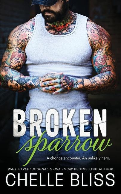 Knjiga Broken Sparrow Chelle Bliss