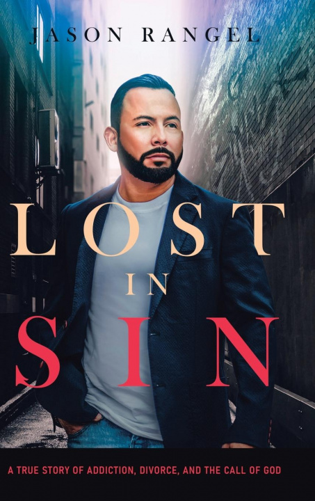 Knjiga Lost in Sin Jason Rangel