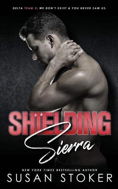 Knjiga Shielding Sierra Susan Stoker