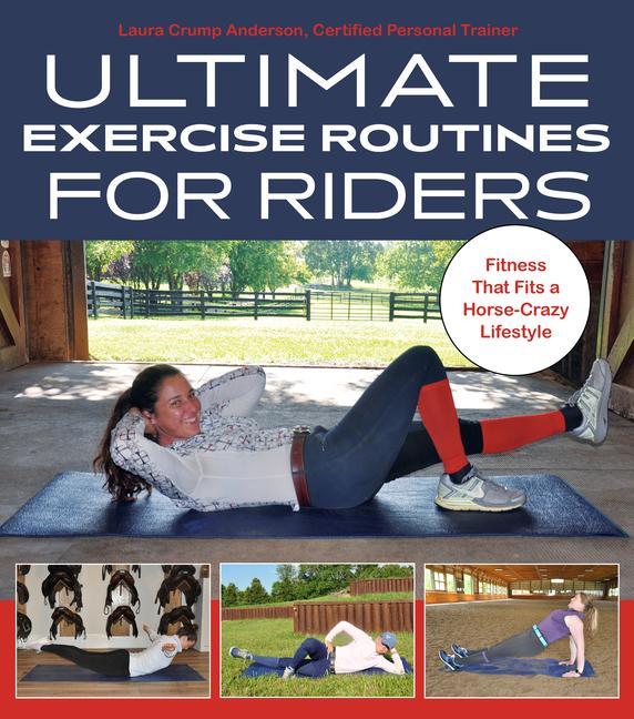 Книга Ultimate Exercise Routines for Riders 