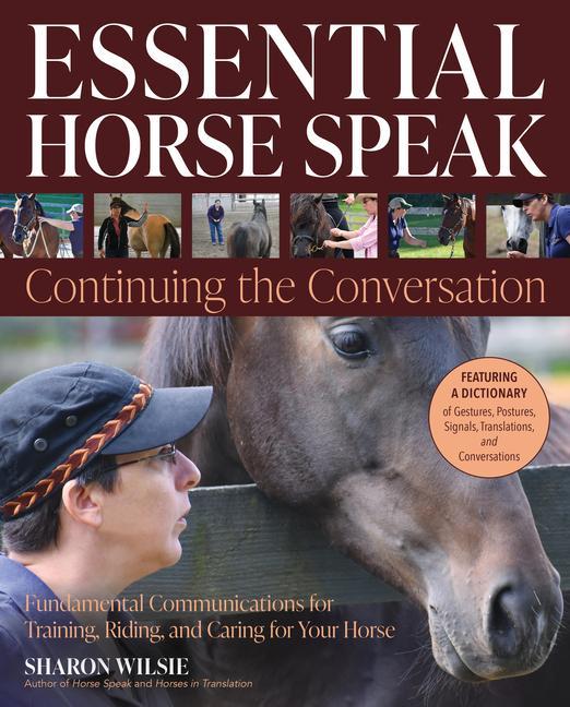 Knjiga Essential Horse Speak: Continuing the Conversation Laura Wilsie