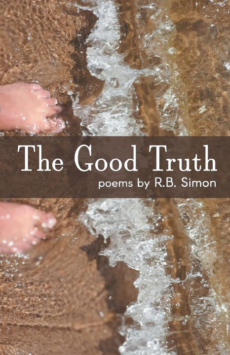 Knjiga The Good Truth R. B. Simon