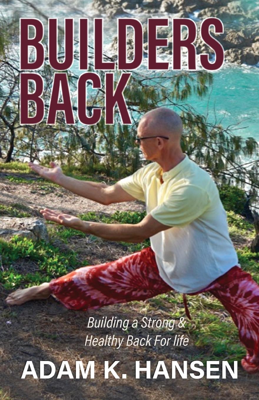 Knjiga Builders Back Adam K. Hansen