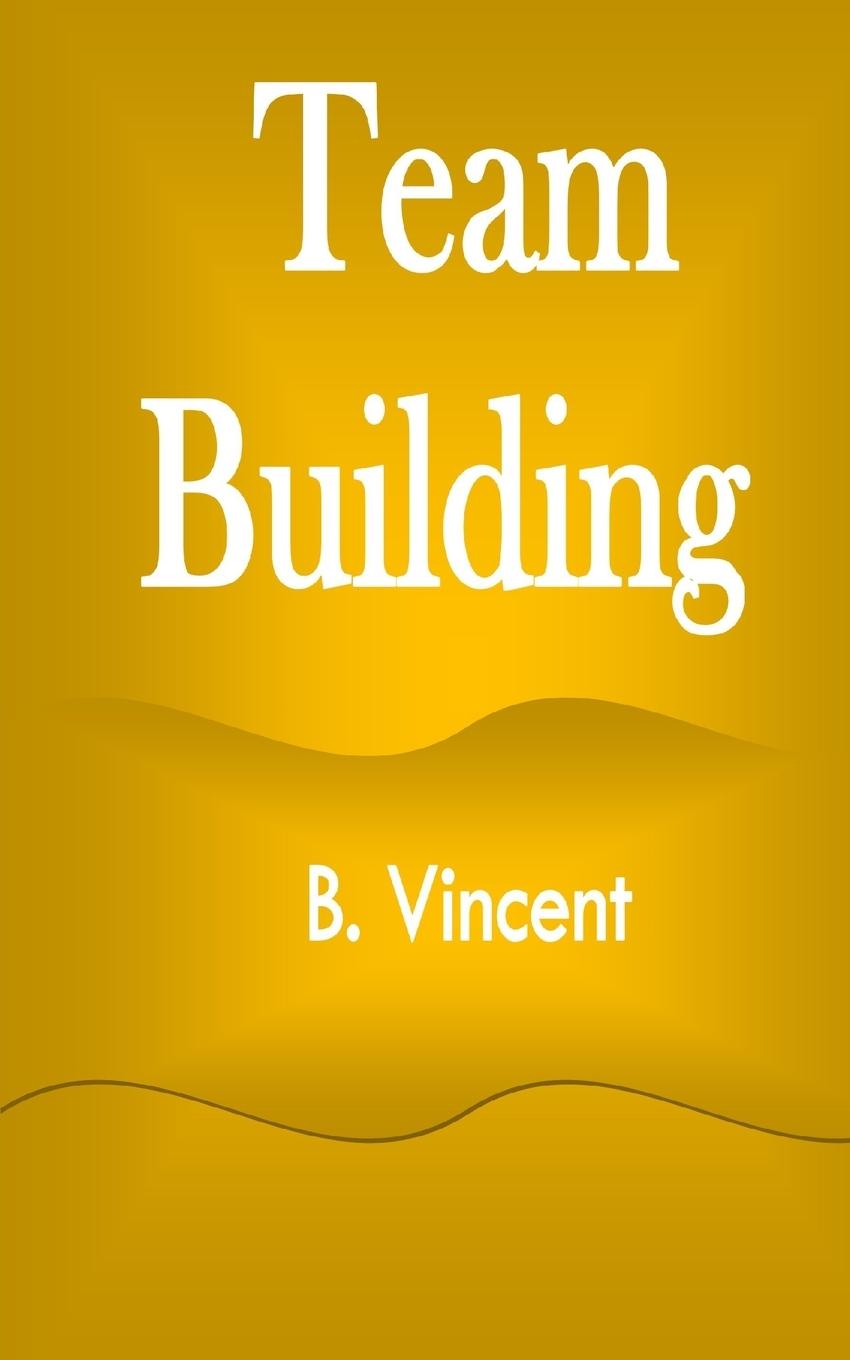 Buch Team Building B. Vincent