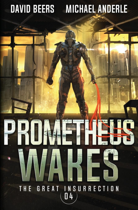 Knjiga Prometheus Wakes Michael Anderle
