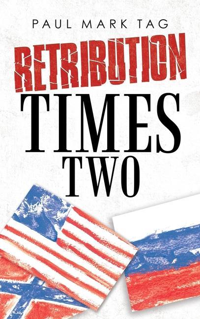 Book Retribution Times Two Paul Mark Tag