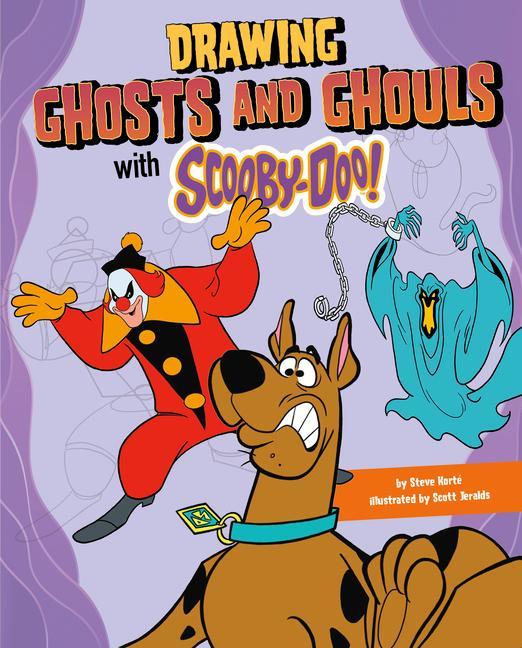 Carte Drawing Ghosts and Ghouls with Scooby-Doo! Scott Jeralds