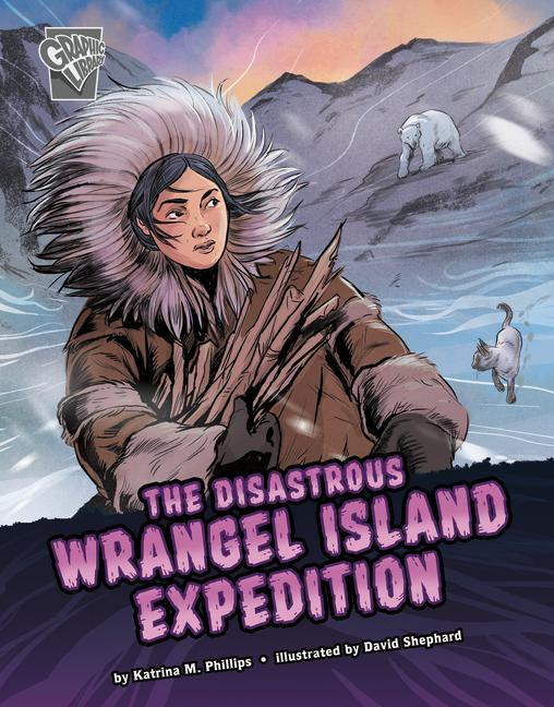 Kniha The Disastrous Wrangel Island Expedition David Shephard