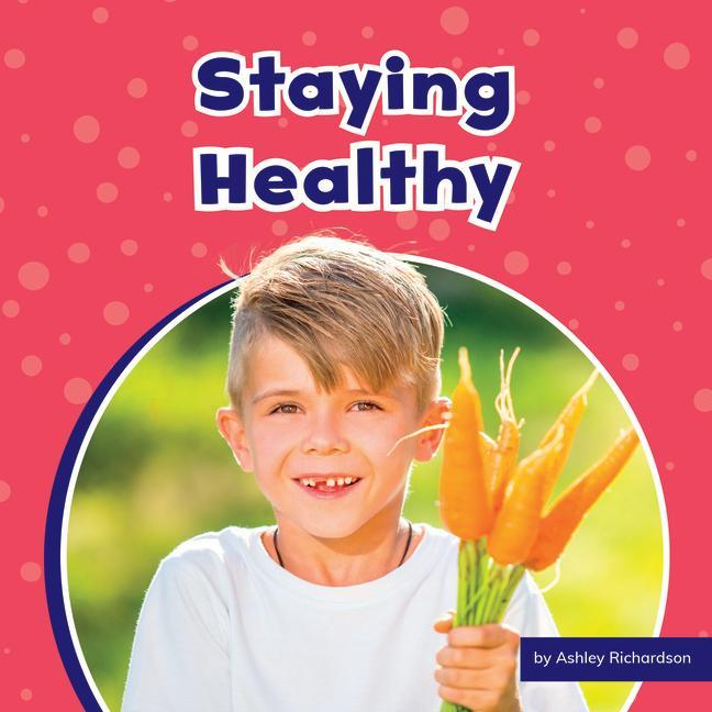 Kniha Staying Healthy 