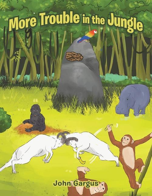 Boek More Trouble in the Jungle John Gargus