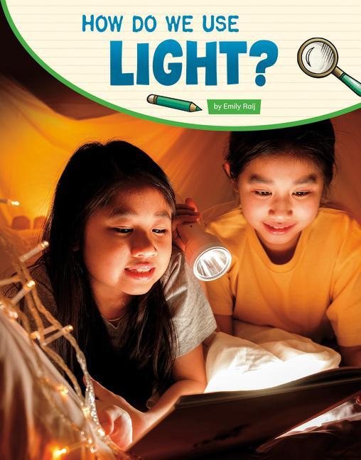 Carte How Do We Use Light? 