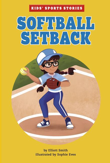 Könyv Softball Setback Sophie Eves