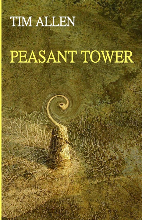 Knjiga Peasant Tower Tim Allen