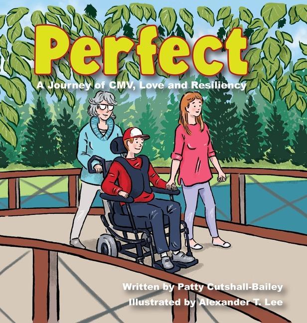 Kniha Perfect: A Journey of CMV, Love, and Resiliency Alexander Lee