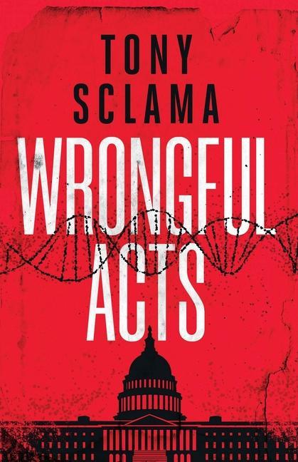 Buch Wrongful Acts Tony Sclama