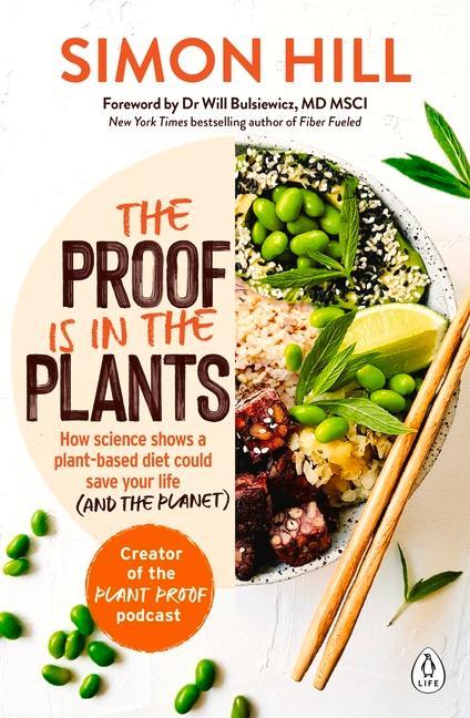Kniha Proof is in the Plants Will Bulsiewicz
