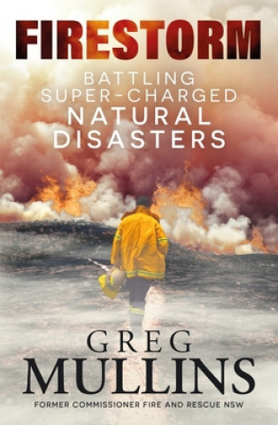 Carte Firestorm Greg Mullins