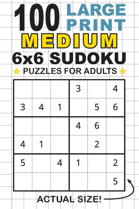 Βιβλίο 100 Large Print Medium 6x6 Sudoku Puzzles for Adults LAUREN DICK