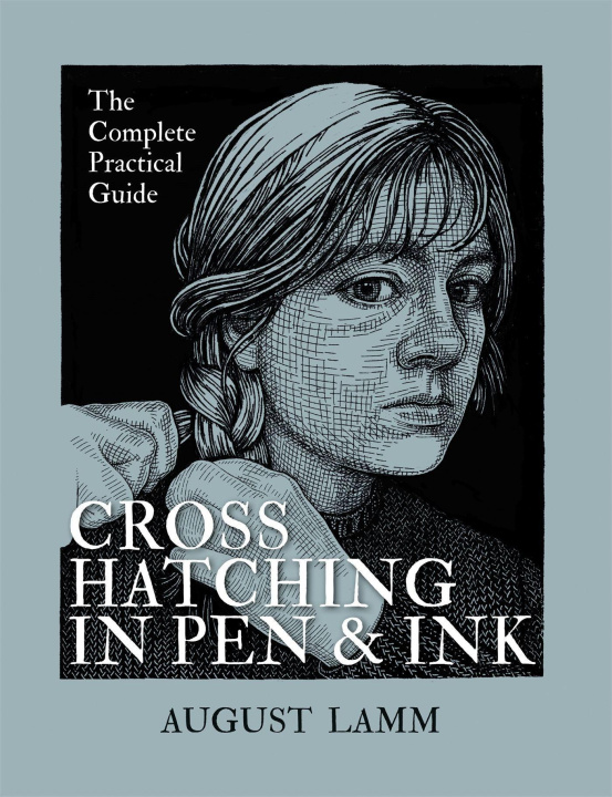 Carte Crosshatching in Pen & Ink AUGUST LAMM