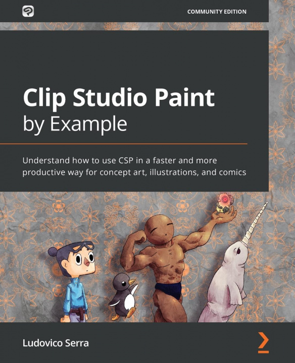 Kniha Clip Studio Paint by Example Ludovico Serra