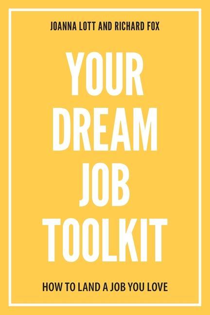 Kniha Your Dream Job Toolkit Richard Fox