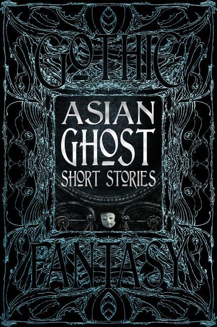 Könyv Asian Ghost Short Stories 