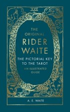 Carte Pictorial Key To The Tarot A.E. Waite