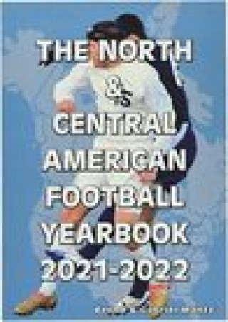 Kniha North & Central American Football Yearbook 2021-2022 Bernd Mantz