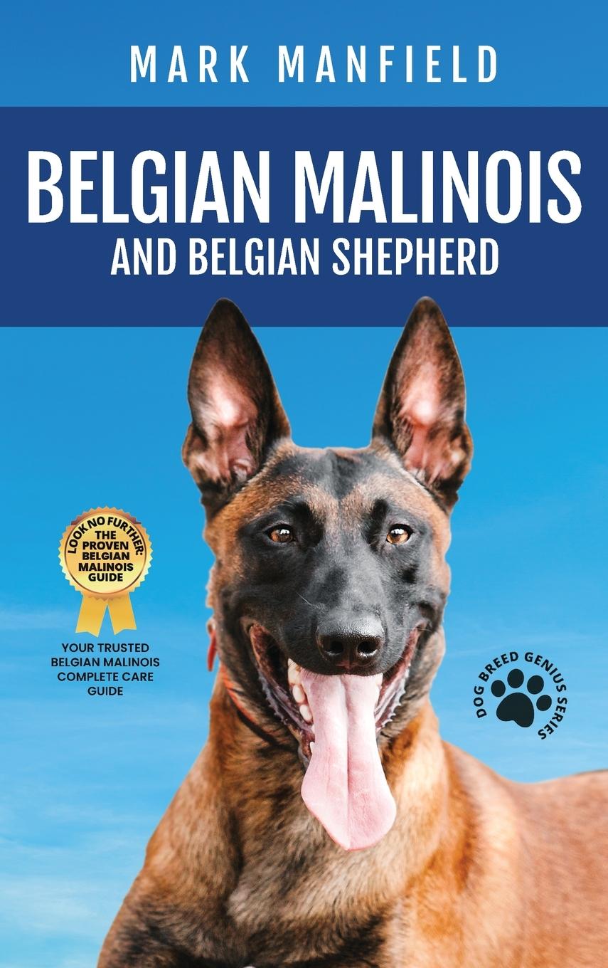 Kniha Belgian Malinois And Belgian Shepherd 