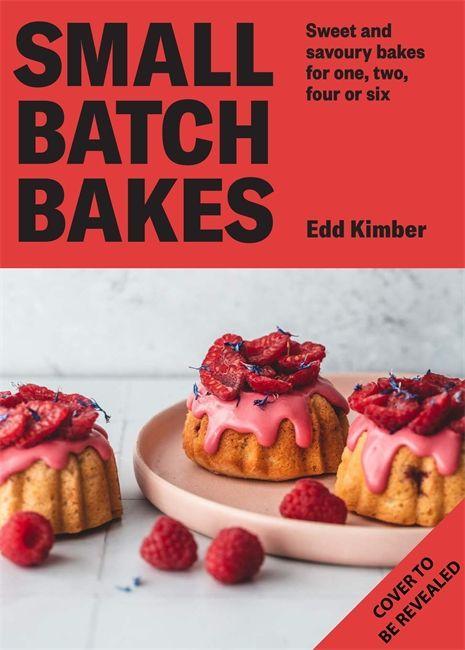 Book Small Batch Bakes EDD KIMBER