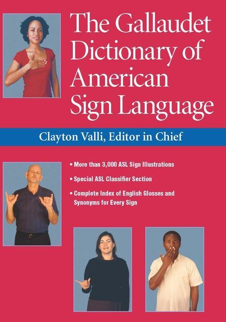 Книга The Gallaudet Dictionary of American Sign Language Peggy Swartzel Lott