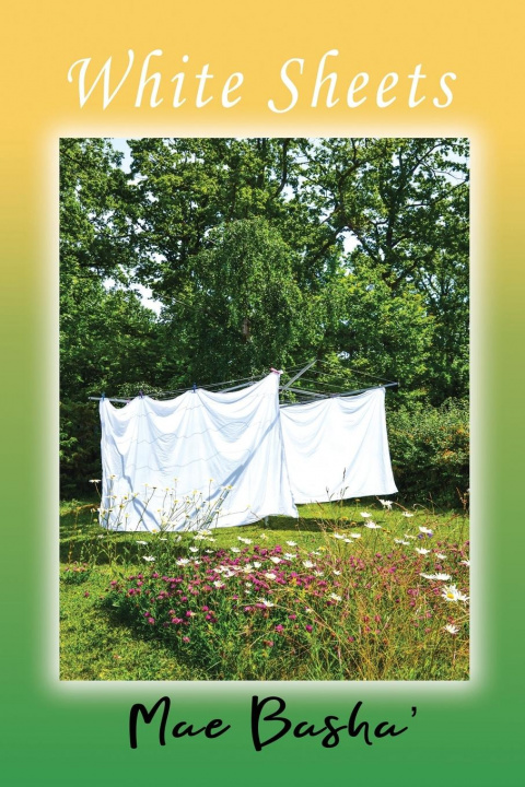 Knjiga White Sheets Mae Basha'