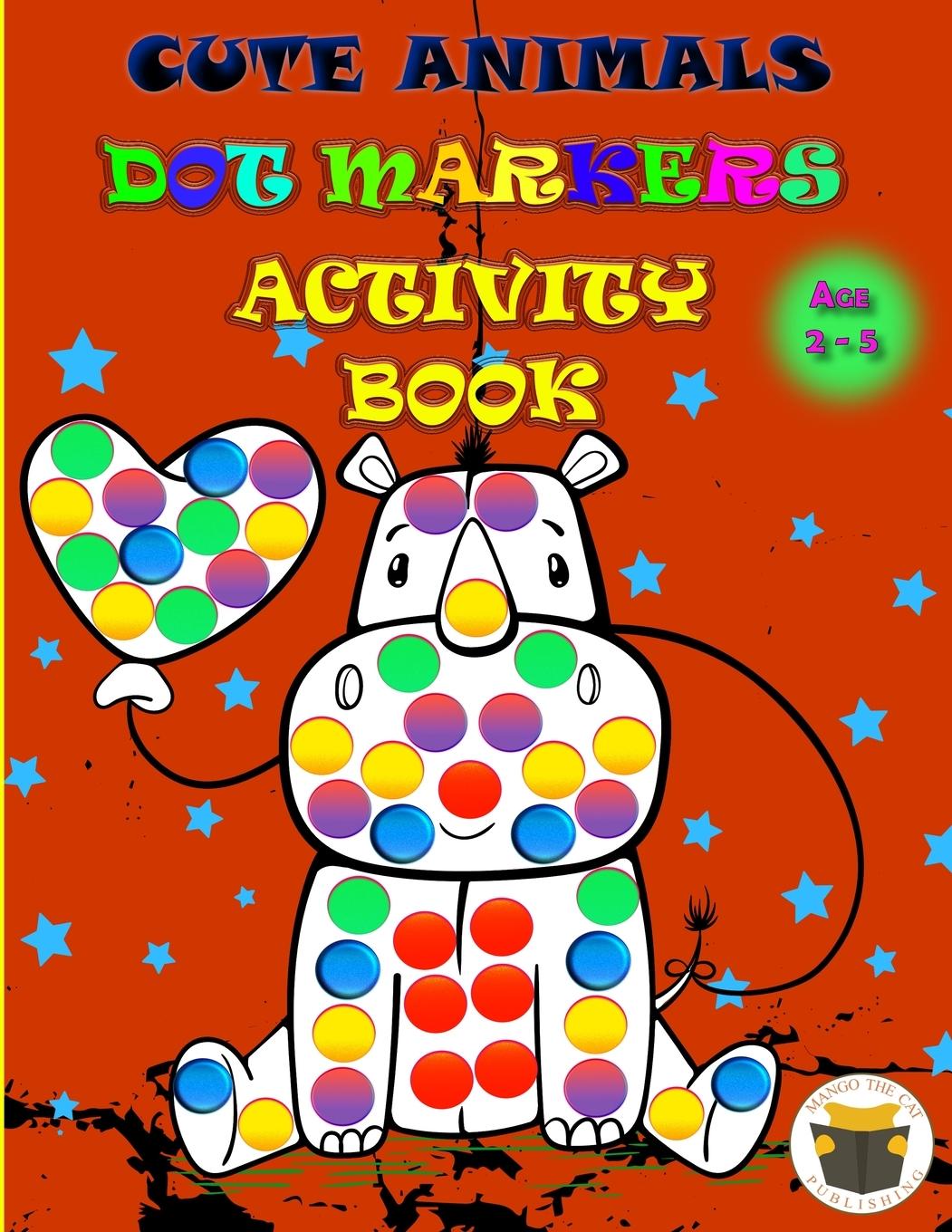 Book Cute Animals Dot Markers Activity Book 