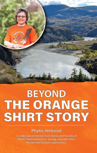 Kniha Beyond the Orange Shirt Story 