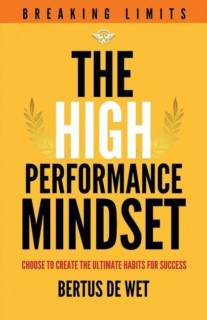 Βιβλίο High-Performance Mindset Bertus de Wet