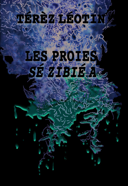 Kniha Les Proies Léotin