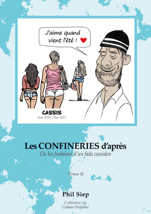 Boek Les Confineries d Apr?s Siep phil