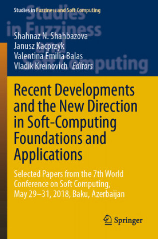 Knjiga Recent Developments and the New Direction in Soft-Computing Foundations and Applications Vladik Kreinovich