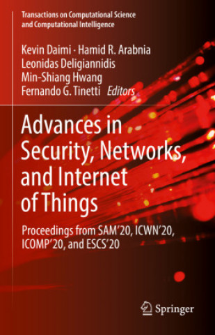 Könyv Advances in Security, Networks, and Internet of Things Hamid R. Arabnia