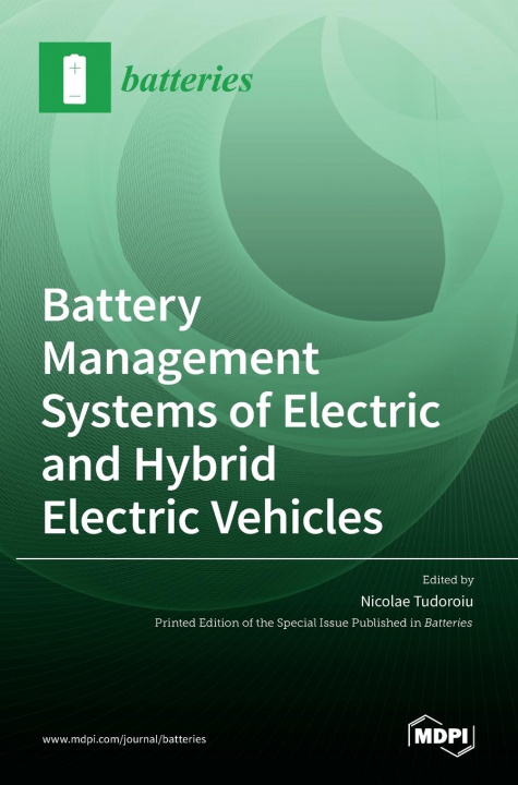 Könyv Battery Management Systems of Electric and Hybrid Electric Vehicles 