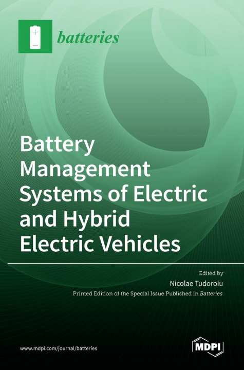 Knjiga Battery Management Systems of Electric and Hybrid Electric Vehicles 