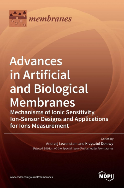 Βιβλίο Advances in Artificial and Biological Membranes Andrzej Lewenstam